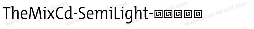 TheMixCd-SemiLight字体转换