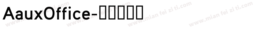 AauxOffice字体转换