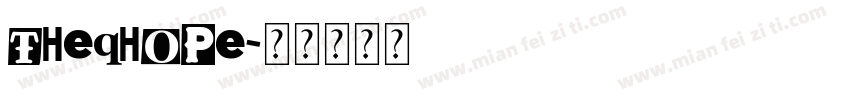 theqhope字体转换