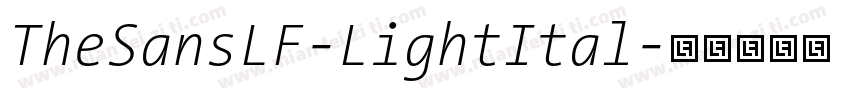 TheSansLF-LightItal字体转换