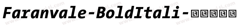 Faranvale-BoldItali字体转换