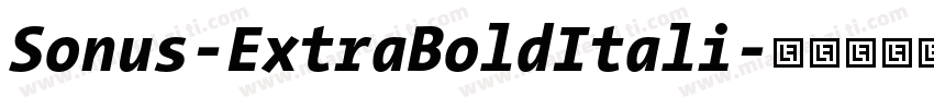 Sonus-ExtraBoldItali字体转换