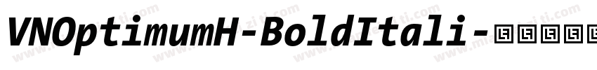 VNOptimumH-BoldItali字体转换