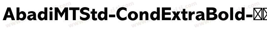AbadiMTStd-CondExtraBold字体转换