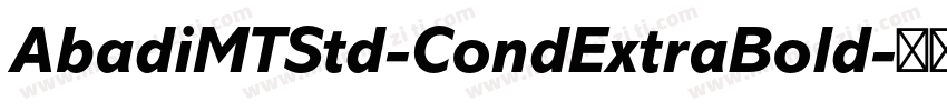 AbadiMTStd-CondExtraBold字体转换
