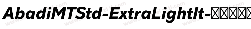 AbadiMTStd-ExtraLightIt字体转换