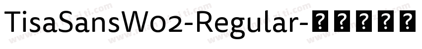 TisaSansW02-Regular字体转换