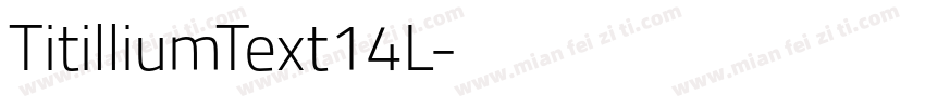 TitilliumText14L字体转换