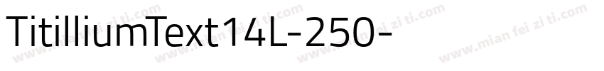 TitilliumText14L-250字体转换