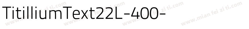 TitilliumText22L-400字体转换