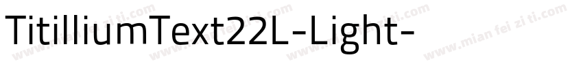 TitilliumText22L-Light字体转换