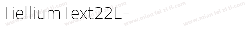 TielliumText22L字体转换
