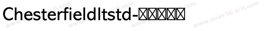 Chesterfieldltstd字体转换