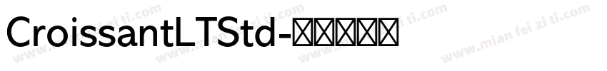 CroissantLTStd字体转换