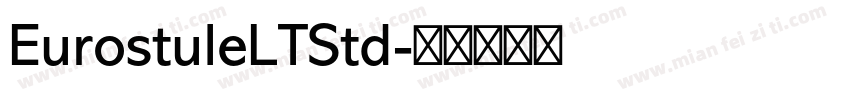EurostuleLTStd字体转换