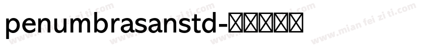 penumbrasanstd字体转换