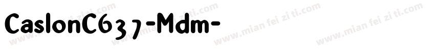 CaslonC637-Mdm字体转换