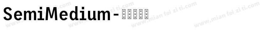 SemiMedium字体转换