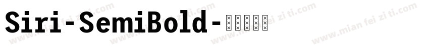 Siri-SemiBold字体转换