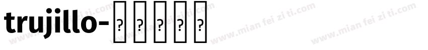 trujillo字体转换