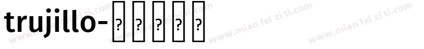 trujillo字体转换
