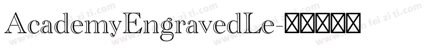 AcademyEngravedLe字体转换