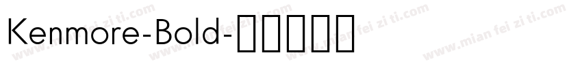 Kenmore-Bold字体转换