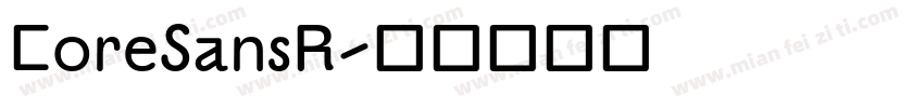 CoreSansR字体转换