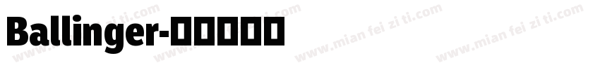 Ballinger字体转换