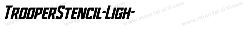 TrooperStencil-Ligh字体转换
