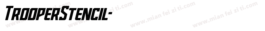 TrooperStencil字体转换