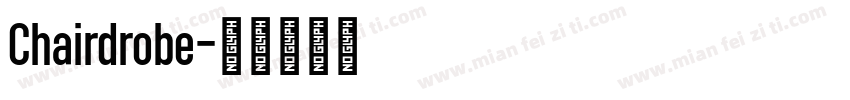 Chairdrobe字体转换