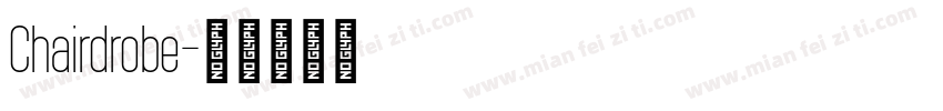 Chairdrobe字体转换