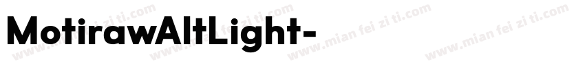 MotirawAltLight字体转换