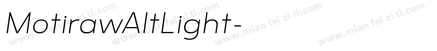 MotirawAltLight字体转换