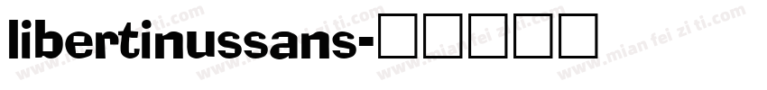 libertinussans字体转换