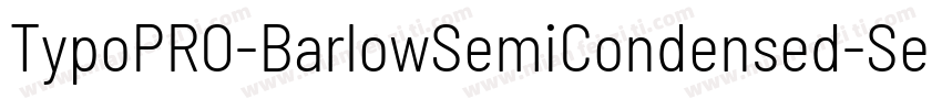 TypoPRO-BarlowSemiCondensed-SemiBol字体转换