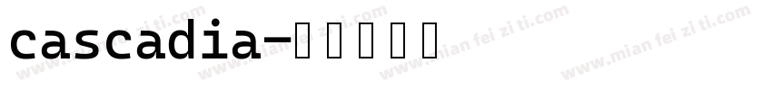 cascadia字体转换
