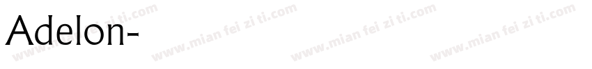 Adelon字体转换