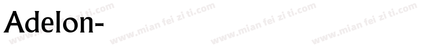 Adelon字体转换