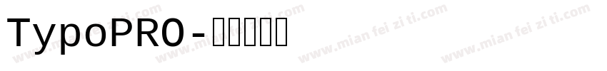 TypoPRO字体转换