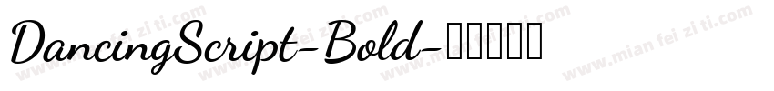 DancingScript-Bold字体转换