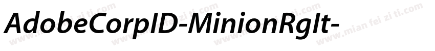 AdobeCorpID-MinionRgIt字体转换
