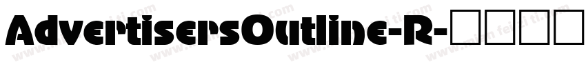 AdvertisersOutline-R字体转换