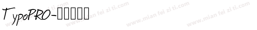TypoPRO字体转换