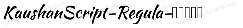 KaushanScript-Regula字体转换