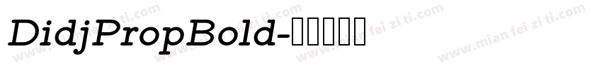 DidjPropBold字体转换