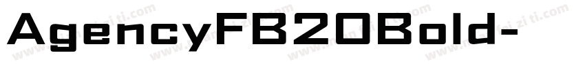 AgencyFB20Bold字体转换