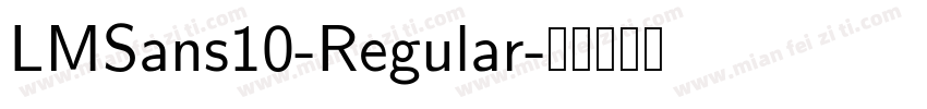 LMSans10-Regular字体转换