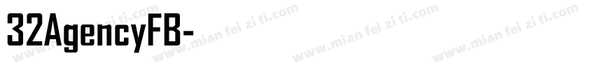 32AgencyFB字体转换